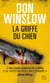 La Griffe du chien - Par l'auteur best-seller Don Winslow