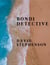 Bondi Detective - Bondi Detective, #1