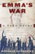 Emma's War