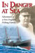 In Danger at Sea - Adventures of a New England Fishing Family