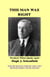 This Man Was Right - Woodrow Wilson Speaks Again