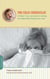The Colic Chronicles - A Mother's Survival Guide to Calming Your Baby While Keeping Your Cool