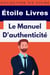 Le Manuel D'authenticité - Collection Vie Pleine, #20