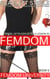 Femdom University: Hotel Intruders Gets A Lesson in Femdom - A First Time Femdom Female Domination Short Story - Femdom University, #5