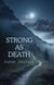 Strong As Death - On Eagles Wings, #3