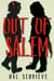 Out of Salem