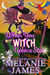 When You Witch Upon a Star - Tales from the Paranormal Plantation, #3