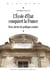 L’école d’État conquiert la France - Deux siècles de politique scolaire