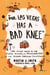 Mr. Las Vegas Has a Bad Knee - and Other Tales of the People, Places, and Peculiarities of the Modern American Southwest