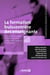 La formation buissonnière des enseignants : Leurs apprentissages personnels, entre enjeux pédagogiques et politiques - Leurs apprentissages personnels, entre enjeux pédagogiques et politiques