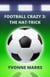 Football Crazy 3: The Hat-trick - Football Crazy, #3
