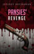 Pansies' Revenge