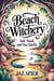 Beach Witchery: Salt, Sand, and Sea Spells - Summer Witchcraft, #4