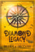 Diamond Legacy - Jewel Intrigue Novels, #1