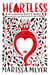 Heartless - The bestselling epic fantasy fairytale retelling