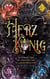 Herzkönig - Ein verfluchtes Spiel, eine chancenlose Liebe, ein unausweichliches Ende.