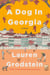A Dog in Georgia - A Novel