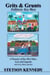 Grits & Grunts - Folkloric Key West