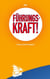 Führungskraft! - Die Essenz aus 20 Jahren Führungskraft