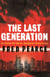 The Last Generation - How Nature Will Take Her Revenge for Climate Change