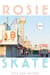 Rosie and Skate