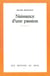Naissance d'une passion - Prix Médicis 1985