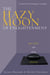 The Hazy Moon of Enlightenment - Part of the On Zen Practice collection