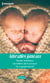 Adorables jumeaux - Tendre révélation - Les bébés de la chance - Un si grand secret