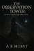 The Observation Tower