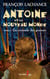 Antoine et le Nouveau Monde, tome 2 - La croisade des gnomes