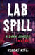 Lab Spill - The Cool Thing Series, #2
