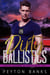 Dirty Ballistics - Special Weapons & Tactics, #2