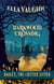 Darkwood Crossing: Bailey the Critter Sitter - Darkwood Crossing