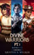 Divine Warriors Pt. 1: Books 1-3