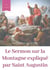 Le Sermon sur la Montagne expliqué par Saint Augustin - guide pratique de lecture et d'interprétation