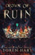Crown of Ruin - Last of the Five, #3