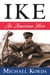 Ike - An American Hero