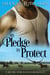 His Pledge to Protect - a Silver Star Ranch Romance, #3