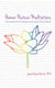 Human Nature Meditations - Concentrations for Managers and Other Human Beings