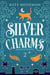 Silver Charms - Midlife Elementals, #2