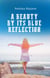 A Beauty By Its Blue Reflection