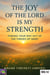 The Joy of The Lord is my Strength - December 8 Spiritual Liberation Series, #54