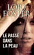 Le passé dans la peau - T2 - Men who walk the edge of honor
