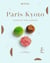 Paris-Kyoto - La pâtisserie franco-japonaise
