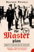 The Master Plan - Himmler's Scholars and the Holocaust (Text Only)