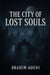 The City of Lost Souls - If you plan to make sequels, you can set it as: The Lost Realms Saga – Book 1, #1