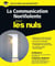 La Communication Non-Violente Pour les Nuls