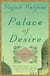 Palace of Desire - The Cairo Trilogy, Volume 2