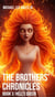 Hell's Queen - The Brothers' Chronicles, #3