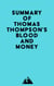 Summary of Thomas Thompson's Blood and Money